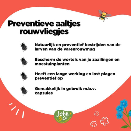 Preventieve aaltjes tegen rouwvliegjes (varenrouwmug)